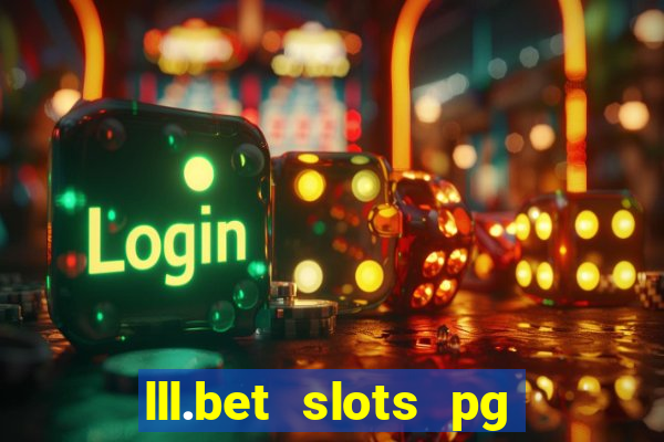 lll.bet slots pg online games