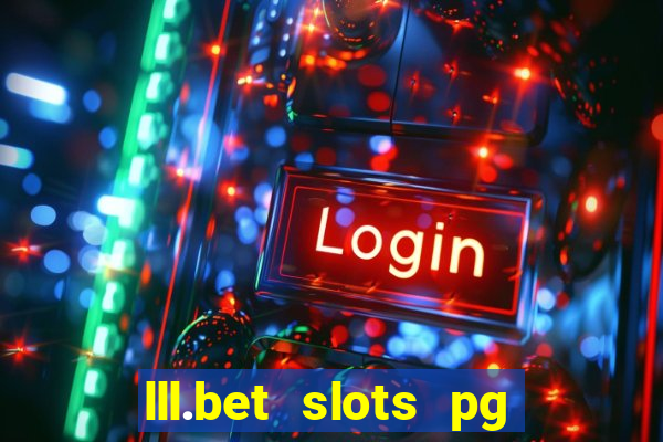 lll.bet slots pg online games