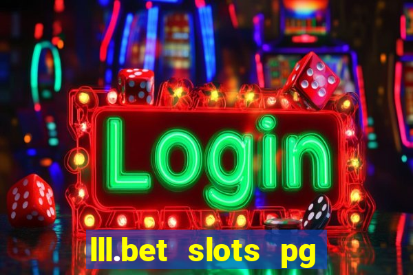 lll.bet slots pg online games