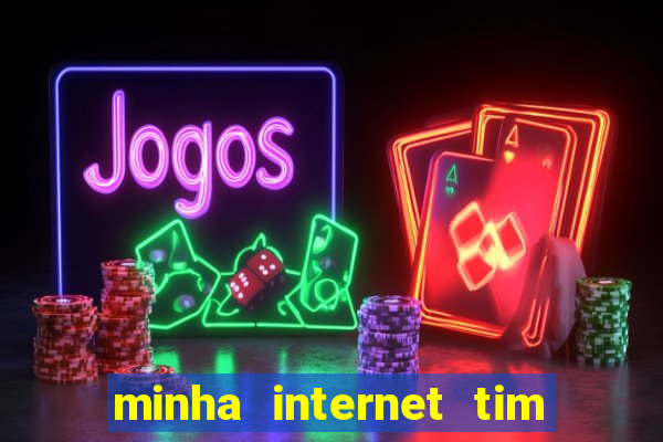 minha internet tim beta acabou como contratar mais