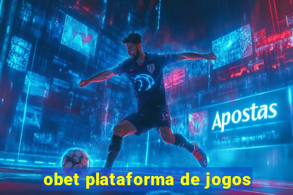 obet plataforma de jogos