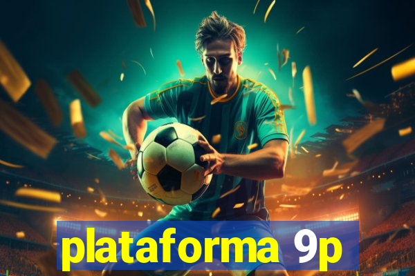 plataforma 9p