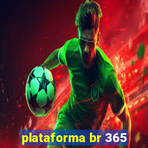 plataforma br 365