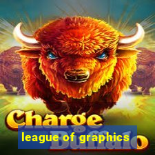 league of graphics