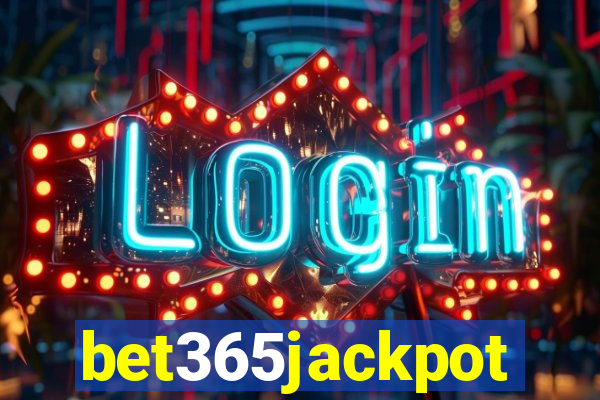 bet365jackpot