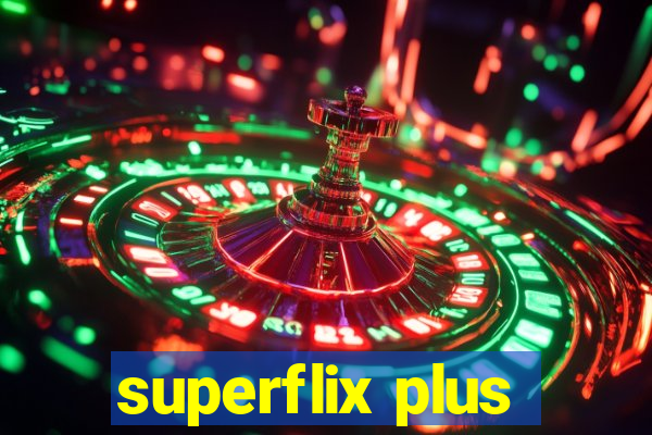 superflix plus