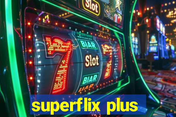 superflix plus