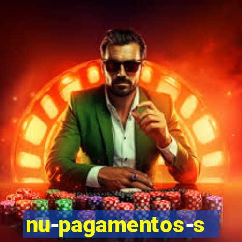 nu-pagamentos-s-a