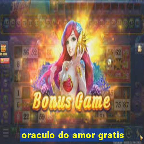 oraculo do amor gratis