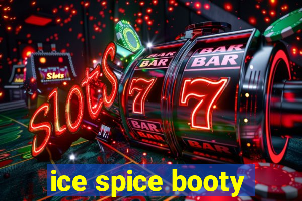 ice spice booty