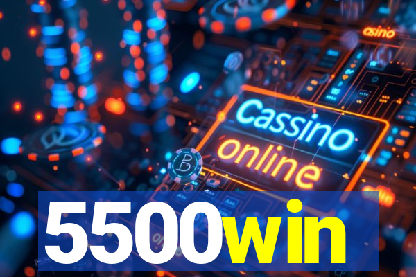 5500win