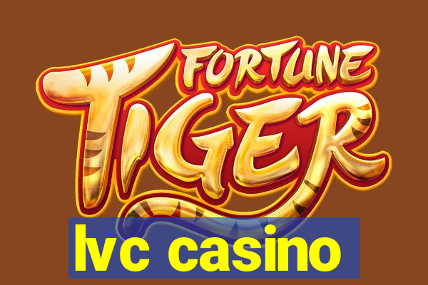 lvc casino