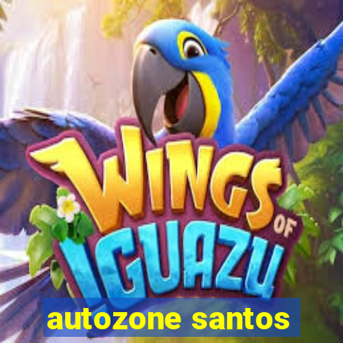 autozone santos