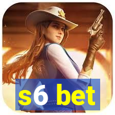 s6 bet