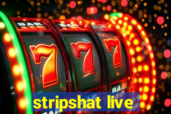 stripshat live