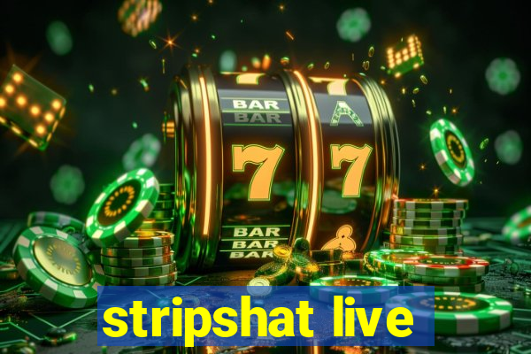 stripshat live