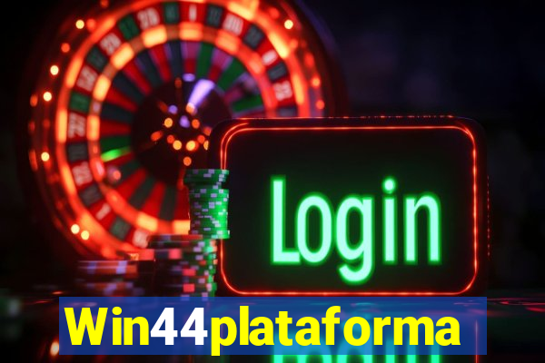 Win44plataforma