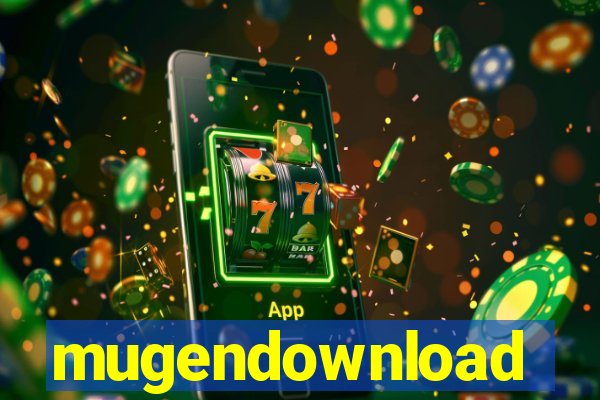 mugendownload