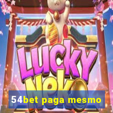 54bet paga mesmo