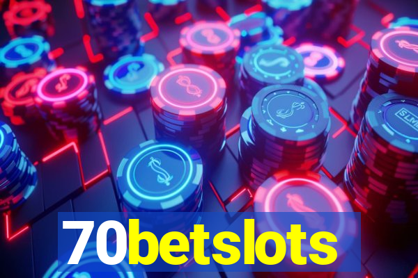 70betslots