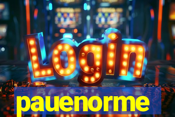 pauenorme