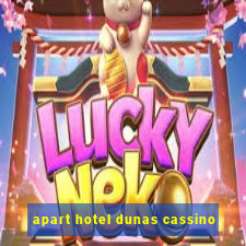 apart hotel dunas cassino