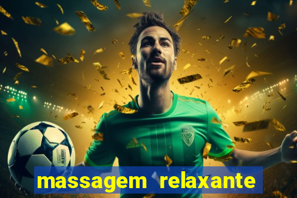 massagem relaxante em betim