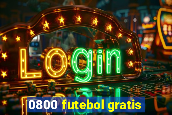 0800 futebol gratis