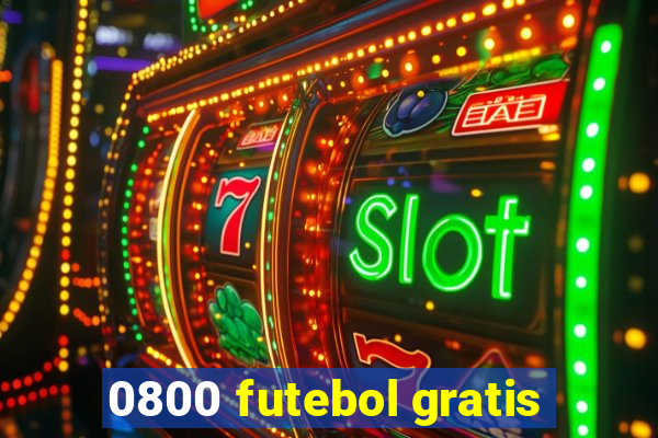 0800 futebol gratis