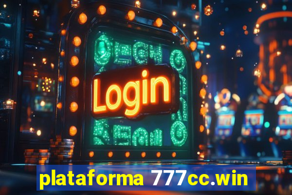 plataforma 777cc.win