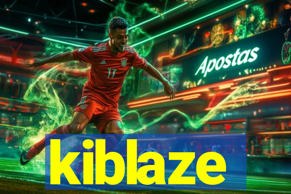 kiblaze