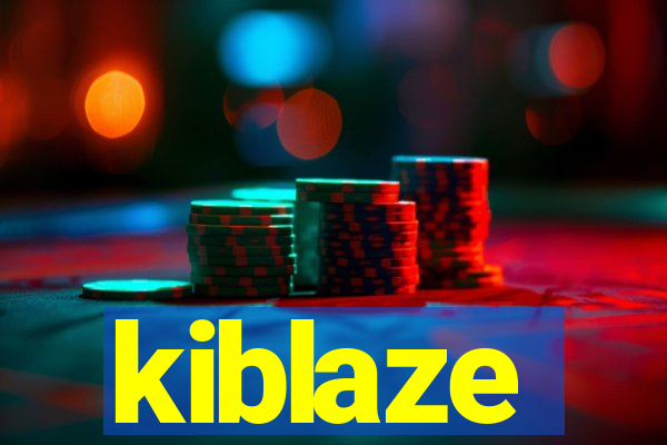 kiblaze