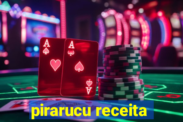 pirarucu receita