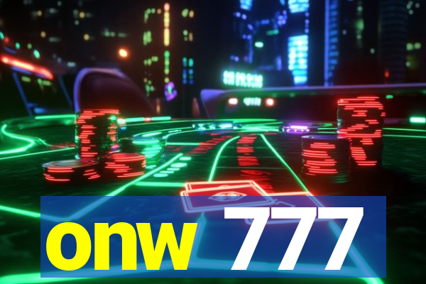 onw 777