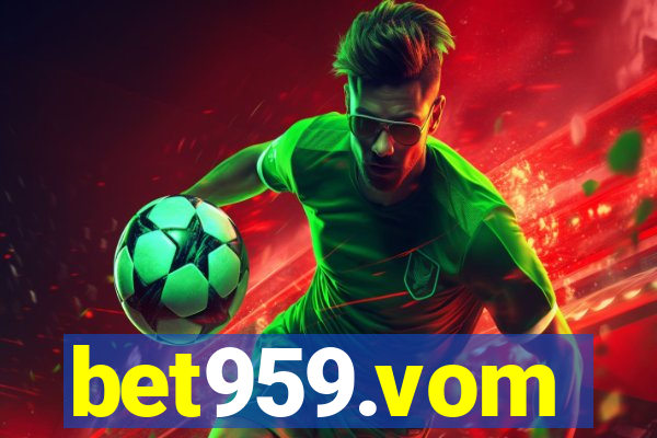 bet959.vom