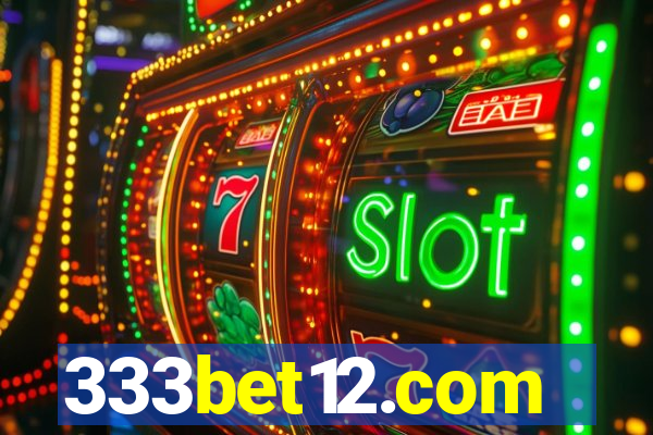 333bet12.com