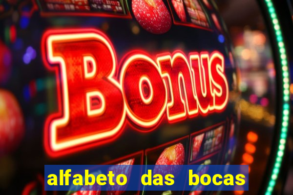 alfabeto das bocas para imprimir pdf