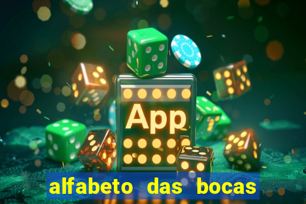 alfabeto das bocas para imprimir pdf