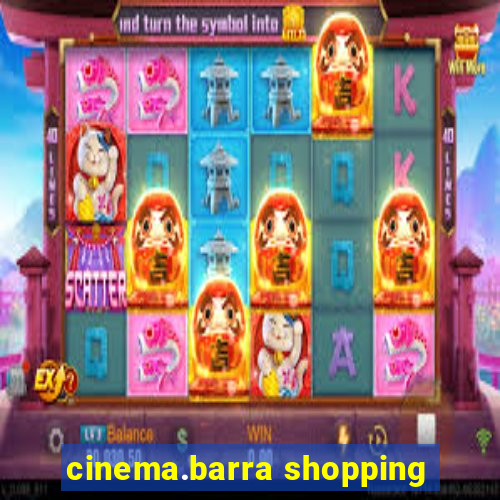 cinema.barra shopping