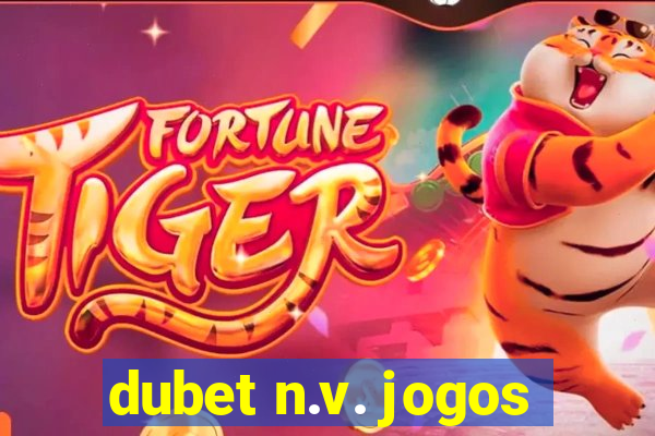 dubet n.v. jogos