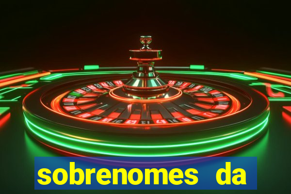 sobrenomes da realeza medieval