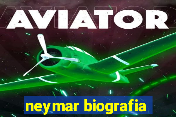 neymar biografia