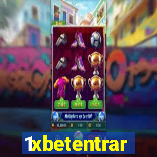 1xbetentrar