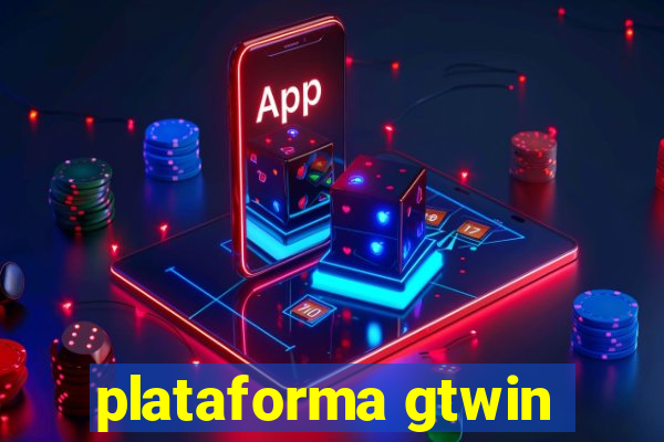 plataforma gtwin