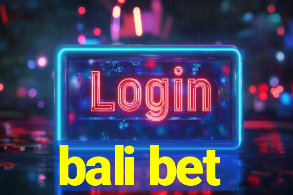 bali bet