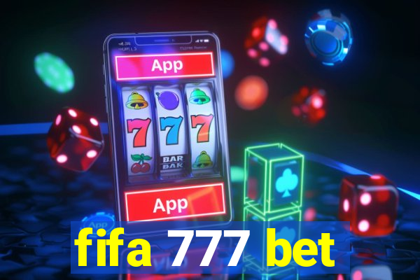 fifa 777 bet