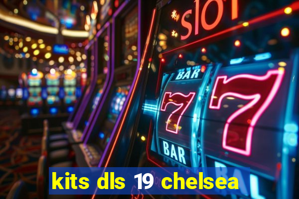 kits dls 19 chelsea