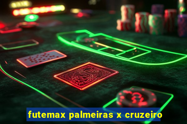 futemax palmeiras x cruzeiro