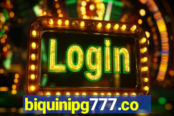 biquinipg777.com