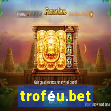 troféu.bet